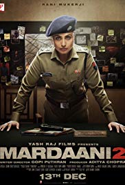 Mardaani 2 2019 Movie